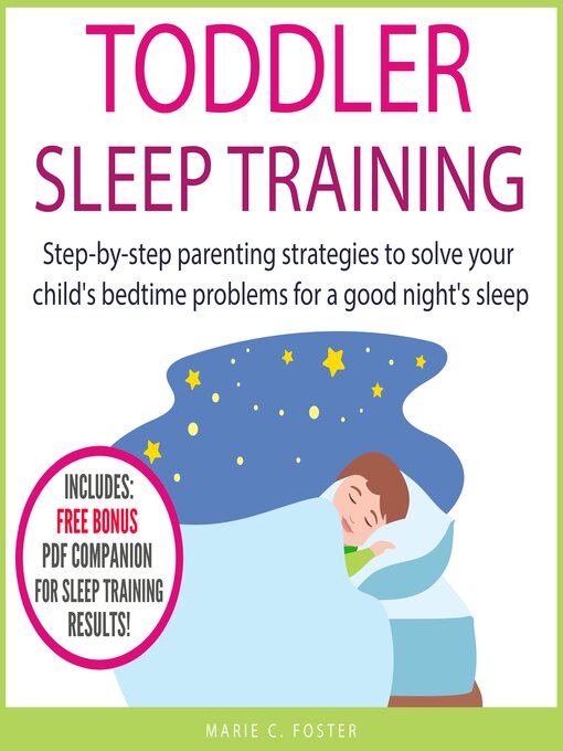 Title details for Toddler Sleep Training by Marie C. Foster - Wait list